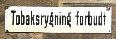 Tobaksrygning forbudt