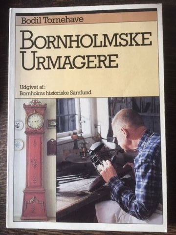 Bornholmske urmagere, Bodil Tornehave